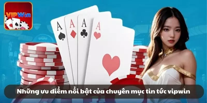 Những ưu điểm nổi bật của chuyên mục tin tức 